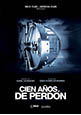 100 años de perdón 100 años de perdón