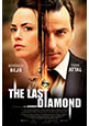 The Last Diamond The Last Diamond