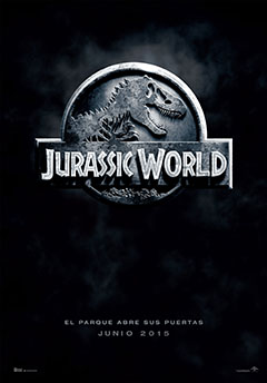 Cartel Parque Jurásico 4: Jurassic World Cartel Parque Jurásico 4: Jurassic World