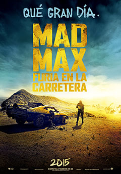 Cartel Mad Max 4: Furia en la carretera Cartel Mad Max 4: Furia en la carretera