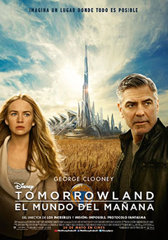 Cartel Tomorrowland: El mundo del mañana Cartel Tomorrowland: El mundo del mañana