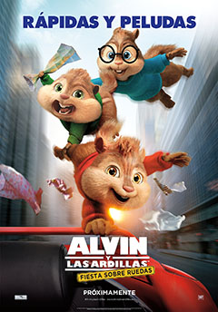 Cartel Alvin y las ardillas: Fiesta sobre ruedas Cartel Alvin y las ardillas: Fiesta sobre ruedas